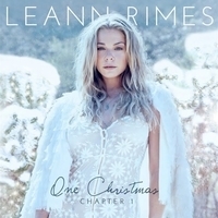 Leann Rimes - One Christmas (Chapter One)