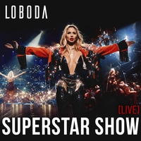 Loboda - Superstar Show Live