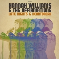 Hannah Williams and The Affirmations - Late Nights and Heartbreak