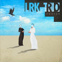 Lrk Trio - Prayer