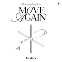 Kara - Move again