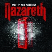 Nazareth - Rock n Roll Telephone