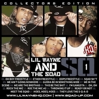 Lil Wayne & The Sqad